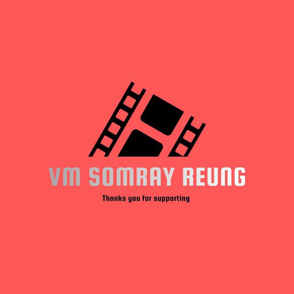 VM Somray Reung | Phnom Penh