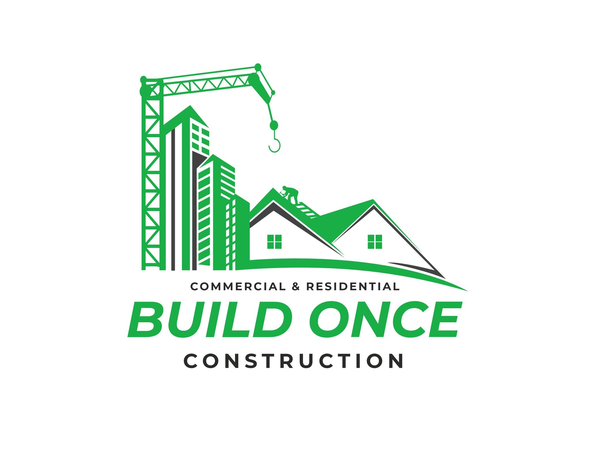 Build Once Construction LLC | Grand Forks ND