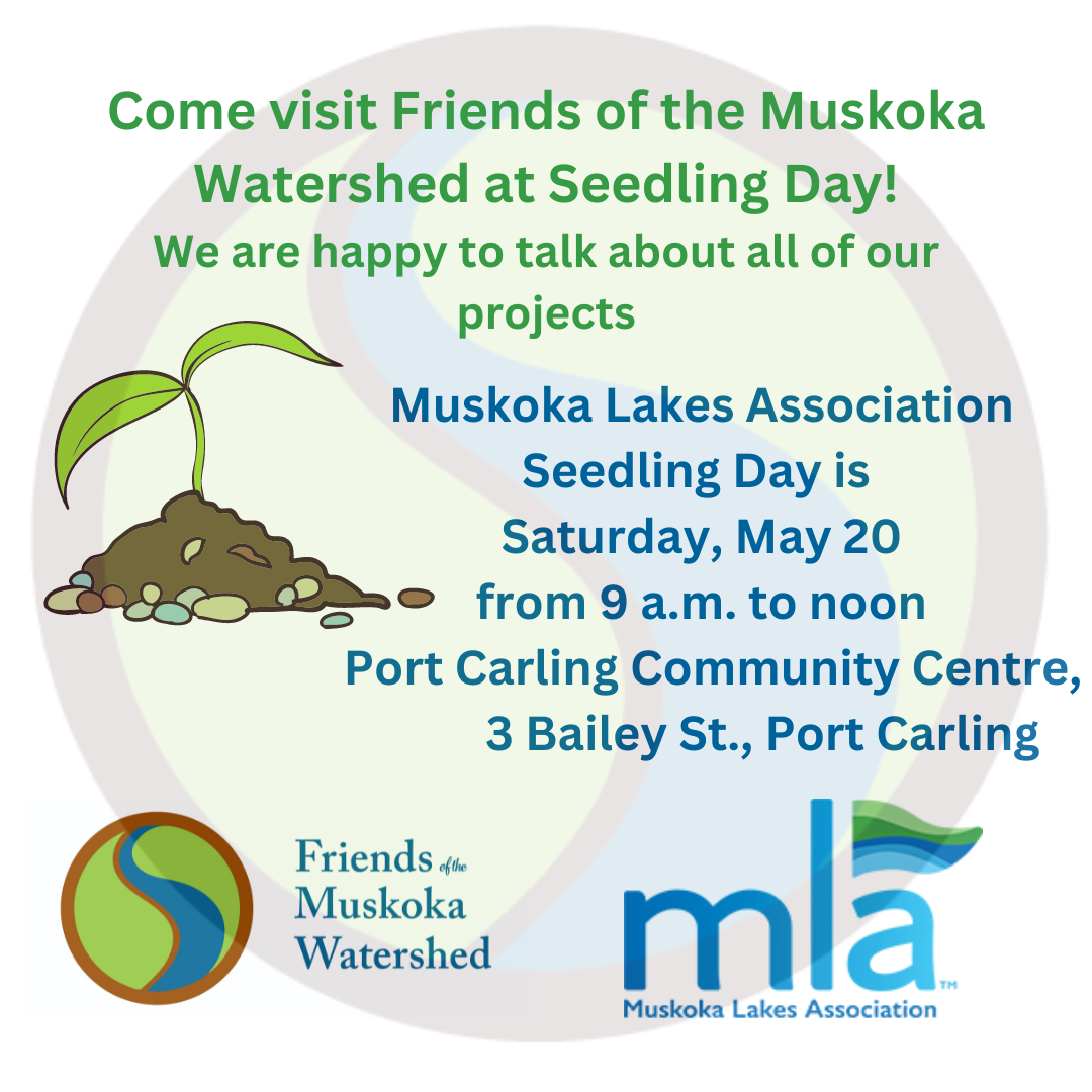 Friends of the Muskoka Watershed - We are happy to join the MLA for ...