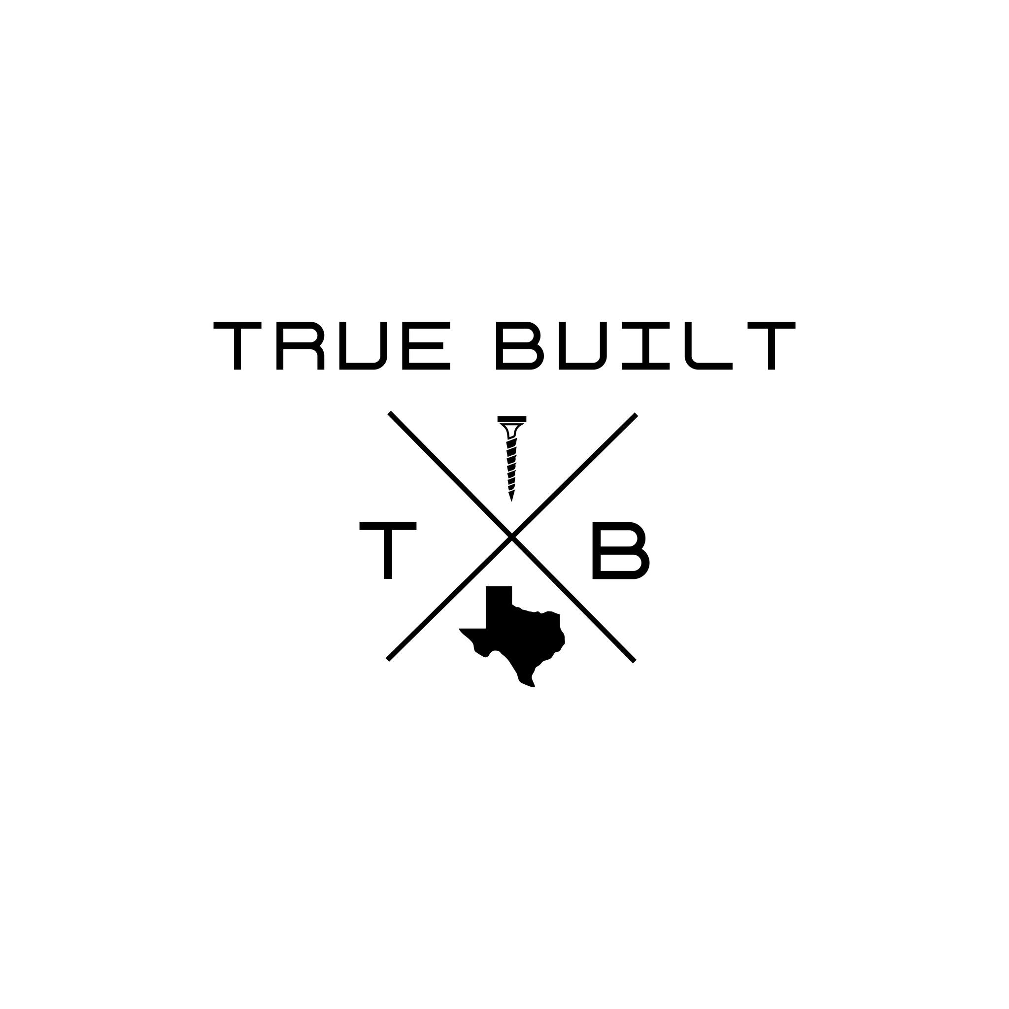 True Built | Austin TX