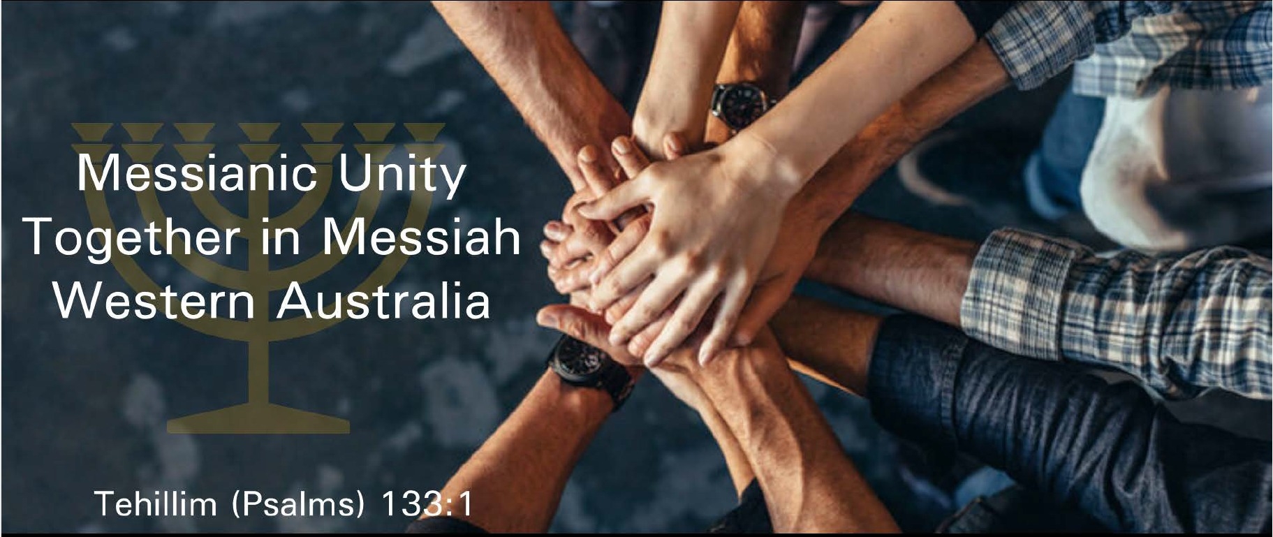 Messianic Unity, Together in Messiah, Western Australia | Perth WA