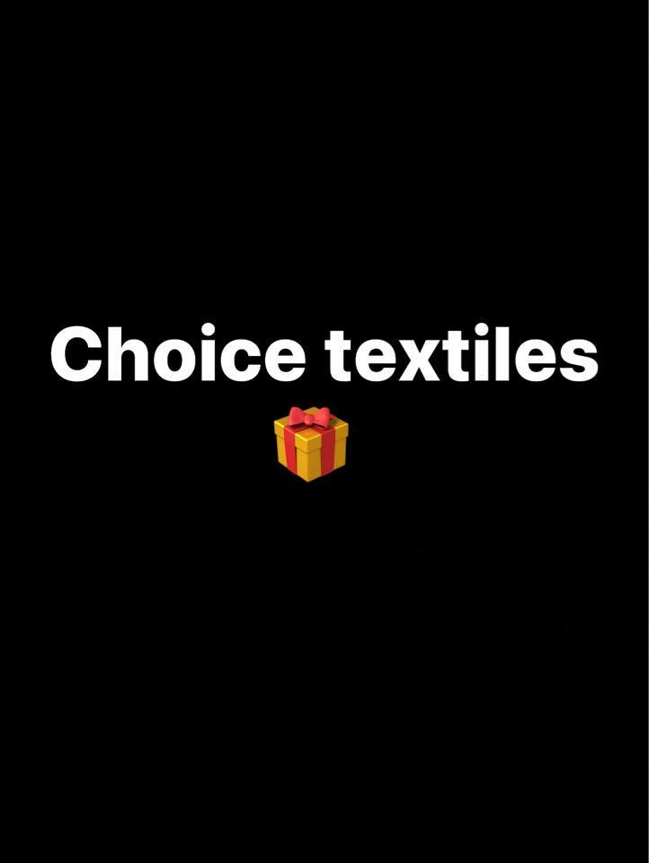 Choice Textiles | Tbilisi