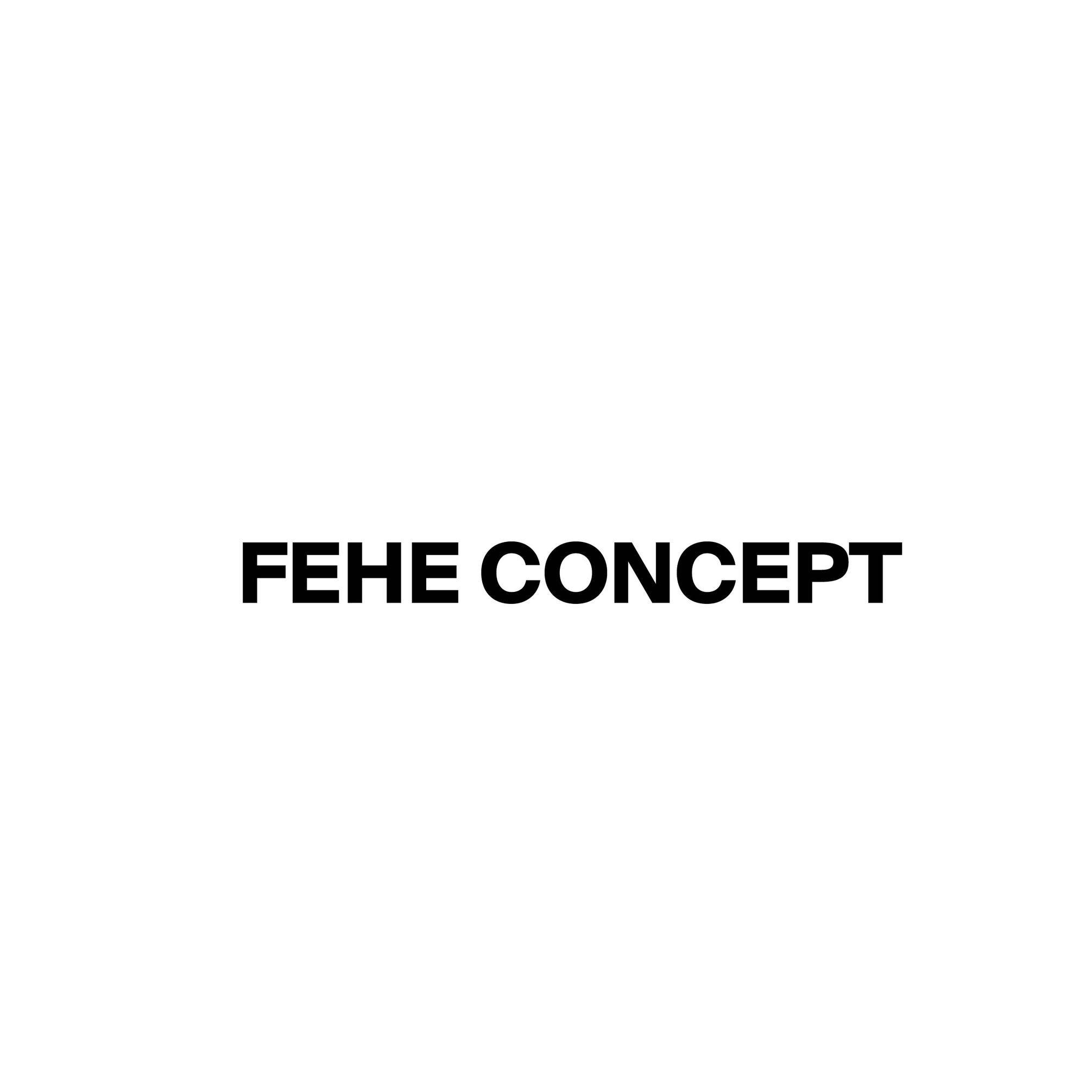 Fehe Concept