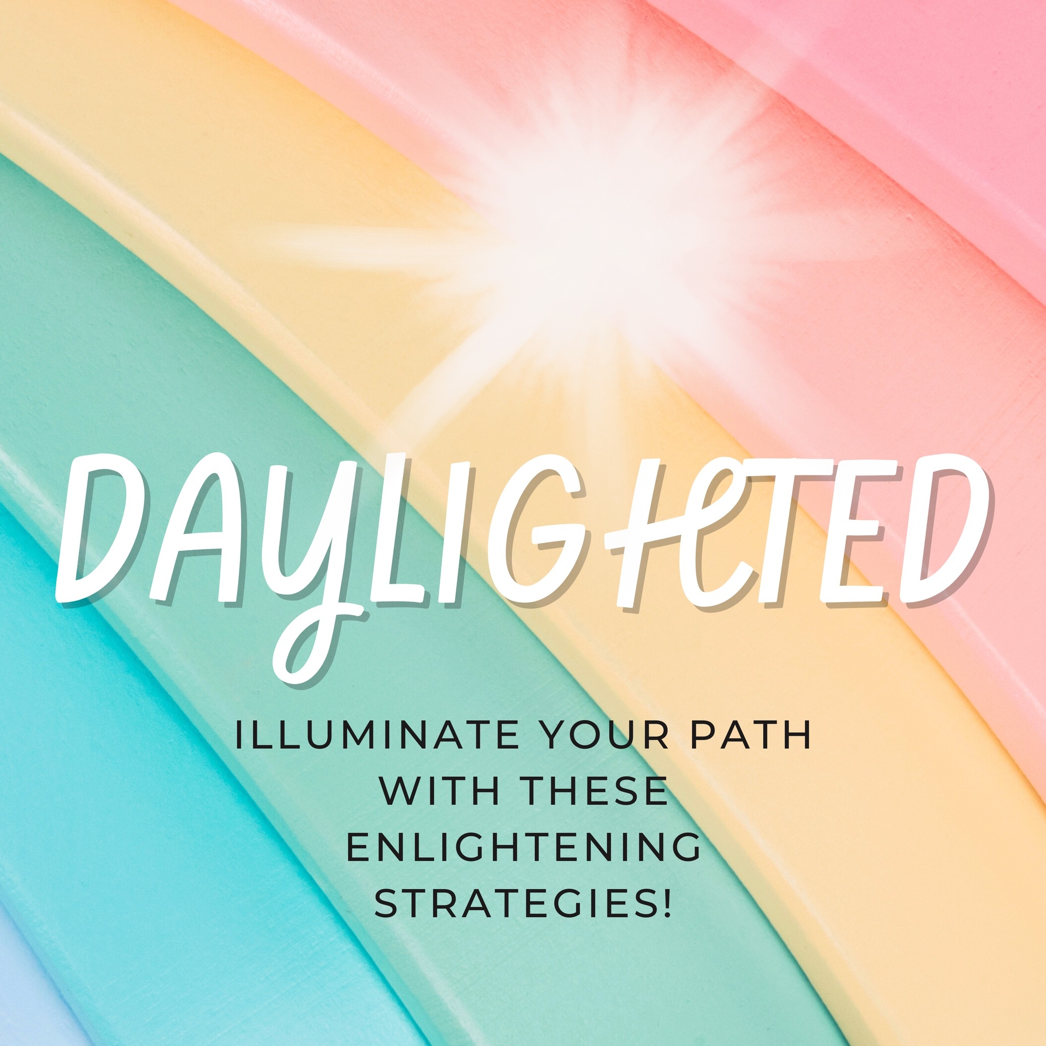 Daylighted | Los Angeles CA