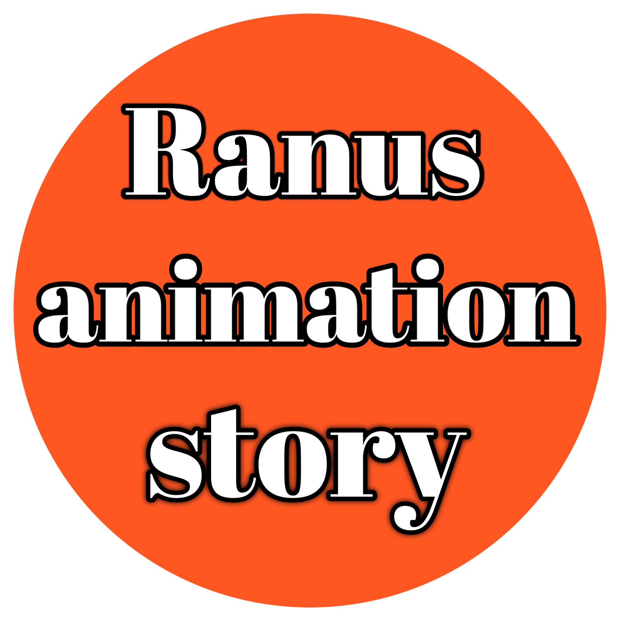 Ranus animation story