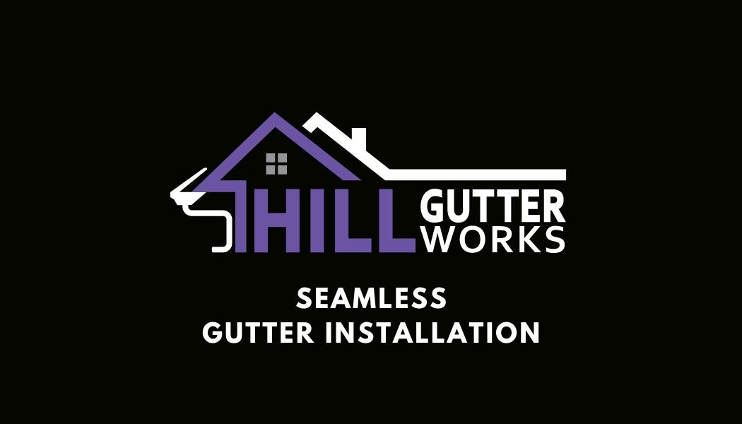 Hill Gutter Works