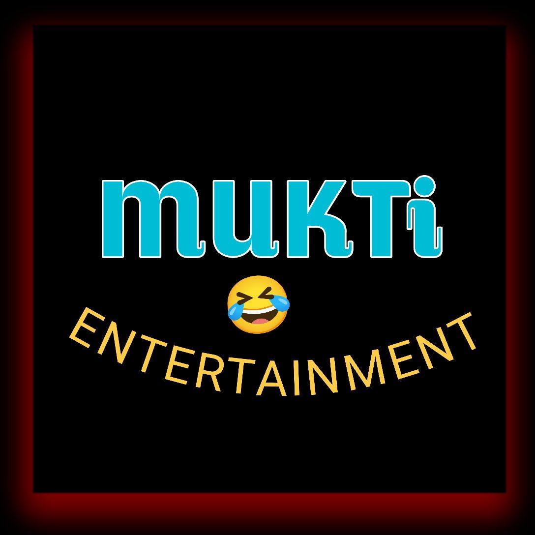 Mukti Entertainment