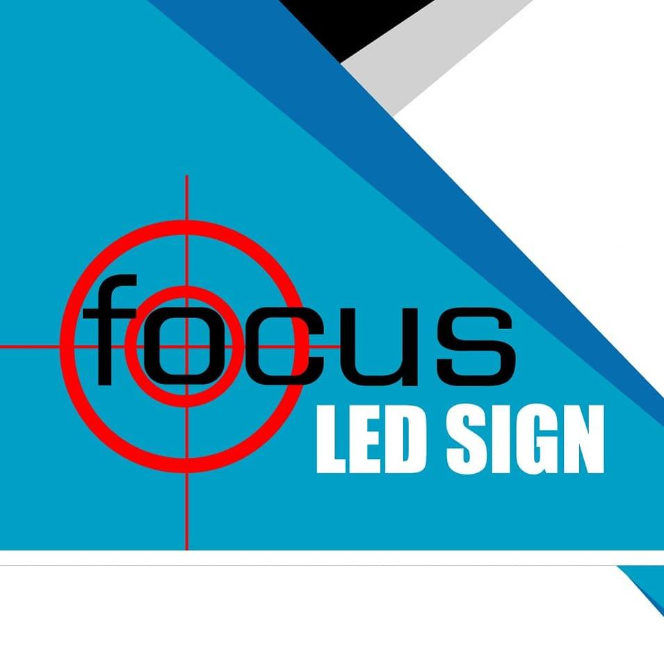 FOCUS LED SIGN | Dhaka