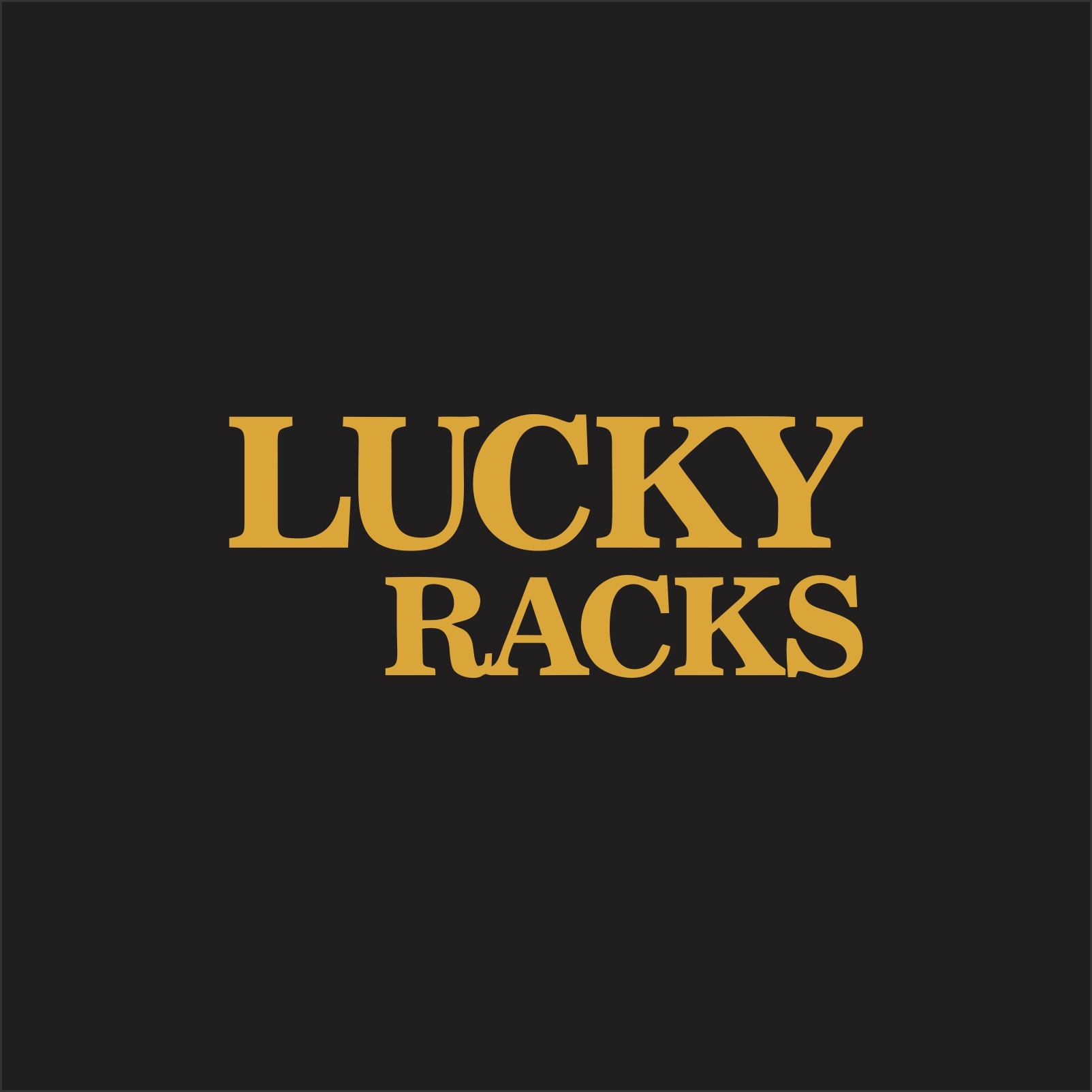 Lucky Racks