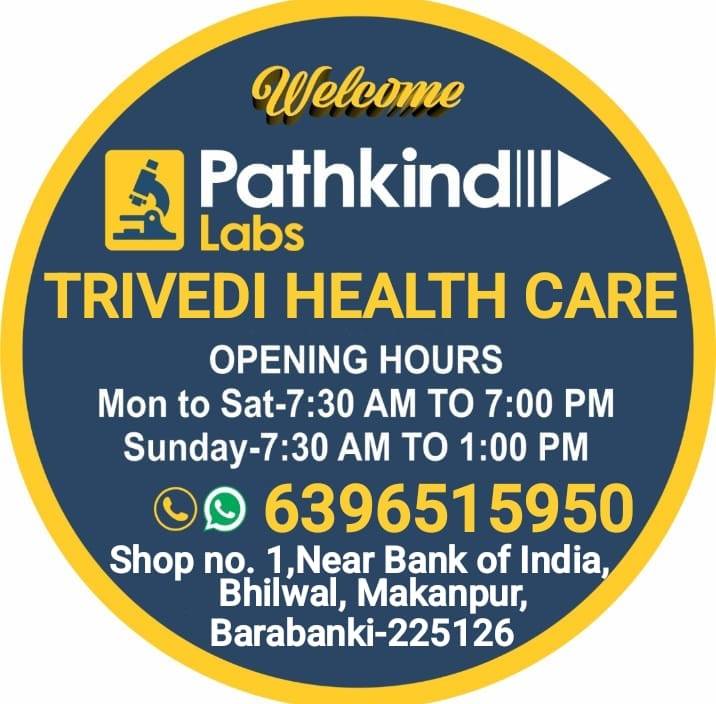 Trivedi Health Care & Pathkind Labs | Barabanki