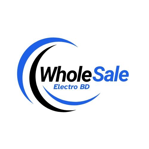 Wholesale Electro BD | Dhaka