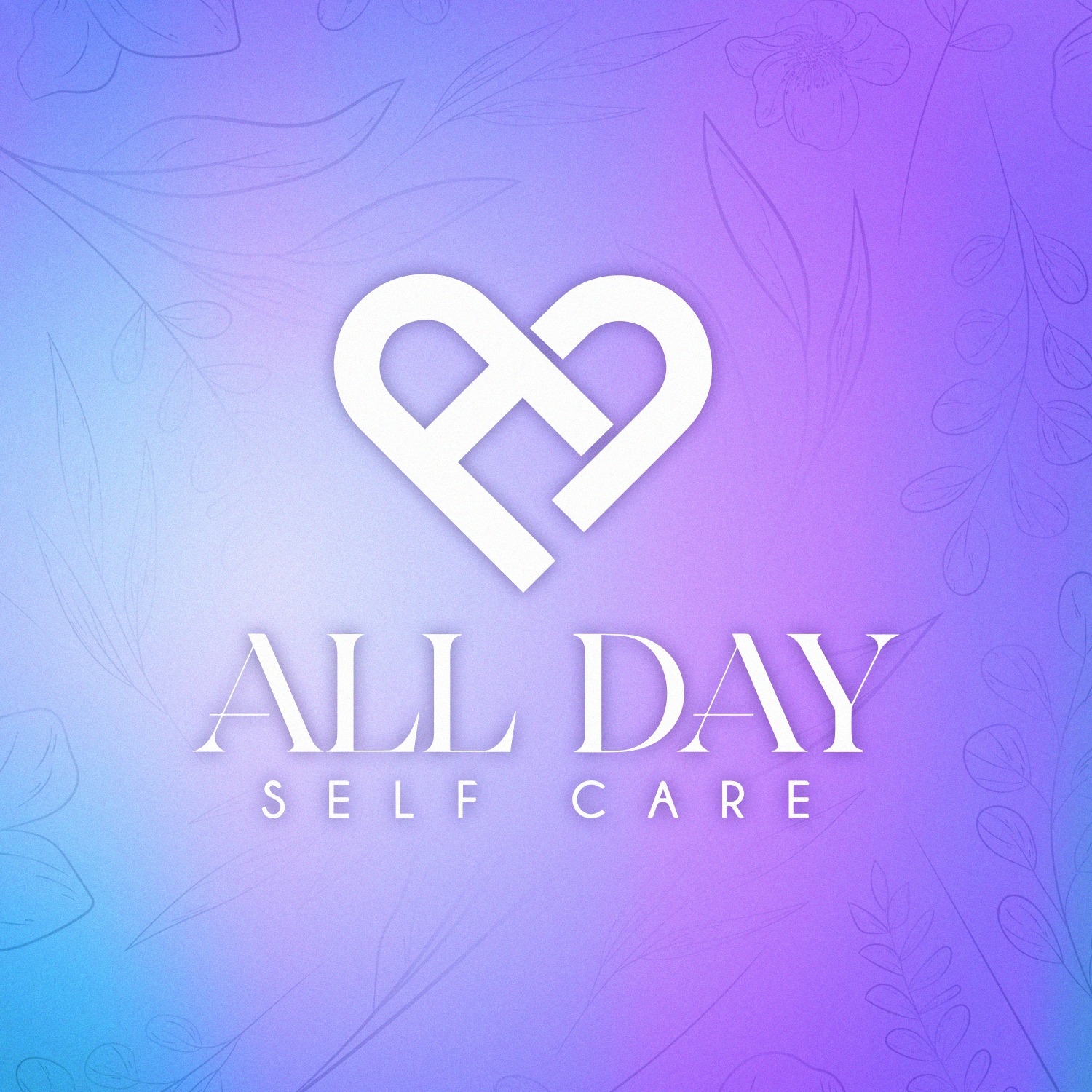 All Day Self Care | Marikina City