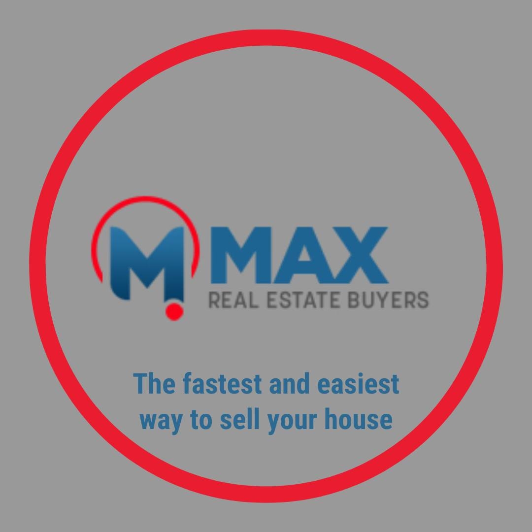 Max Real Estate Buyers | Portland OR