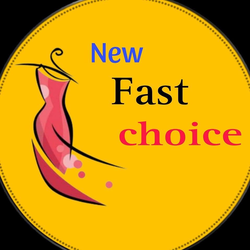 New Fast Choice