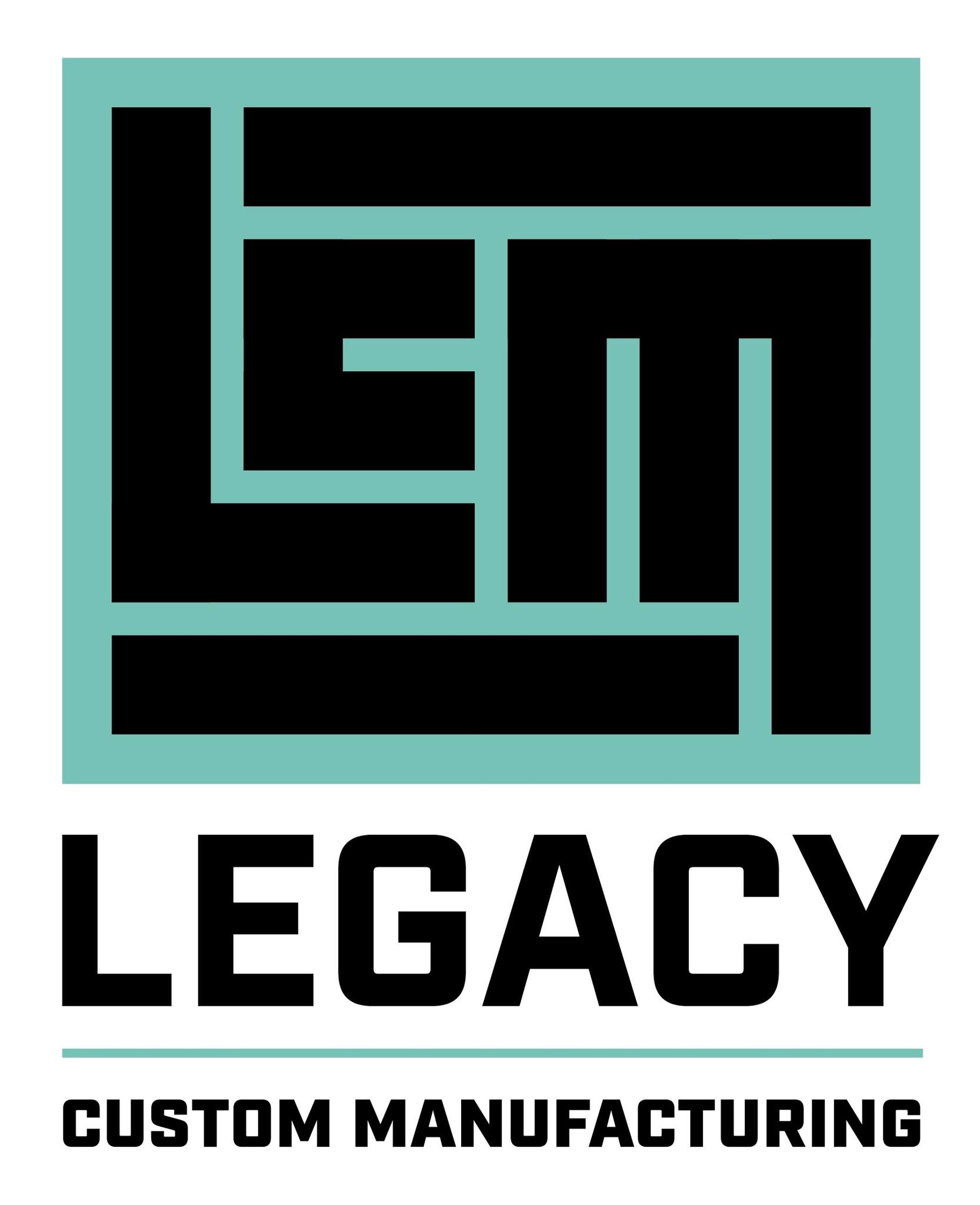 Legacy Custom Manufacturing | Feura Bush NY