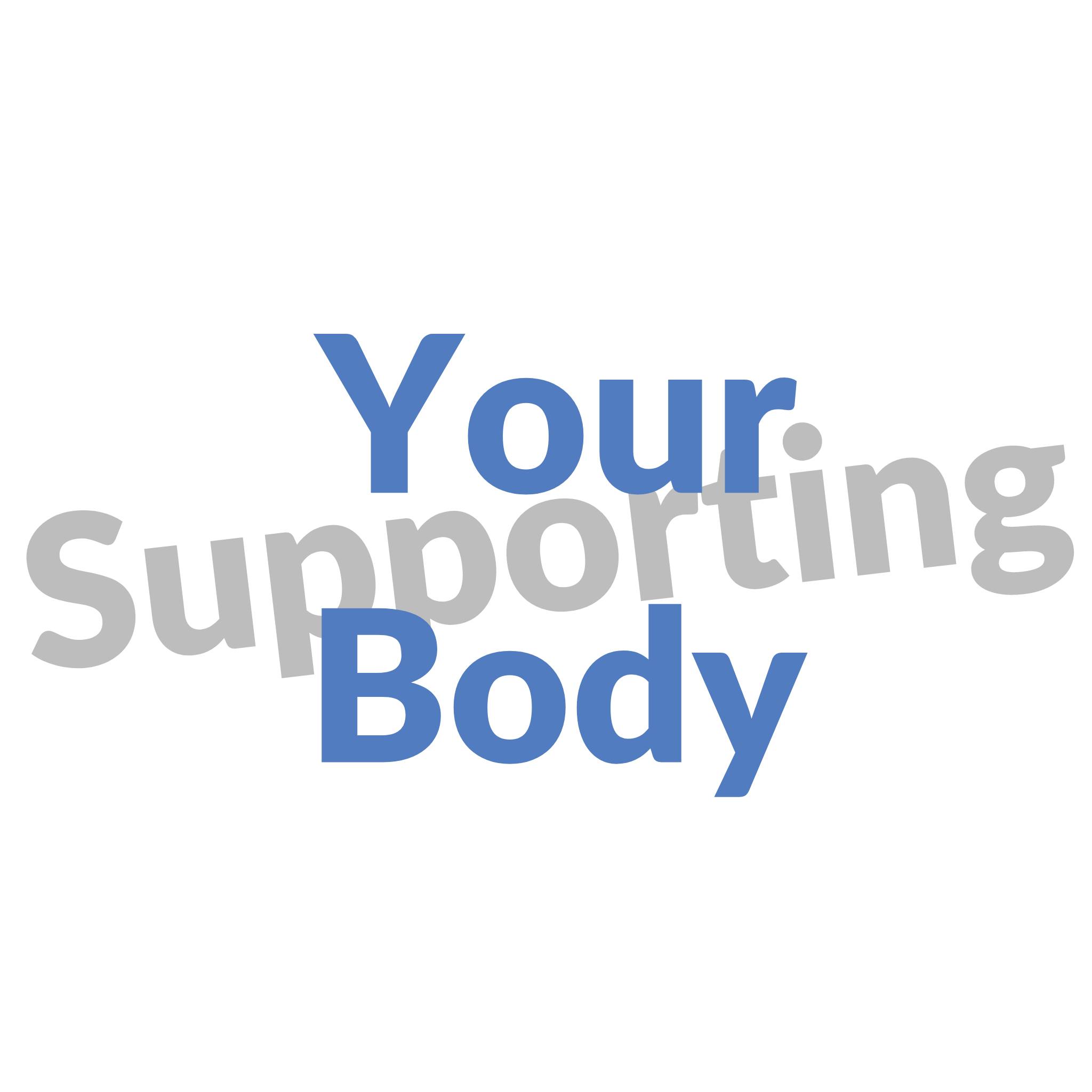 Supporting Your Body