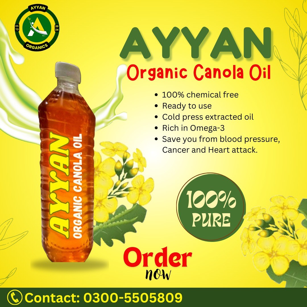 Ayyan Organic Canola Oil | Rawalpindi