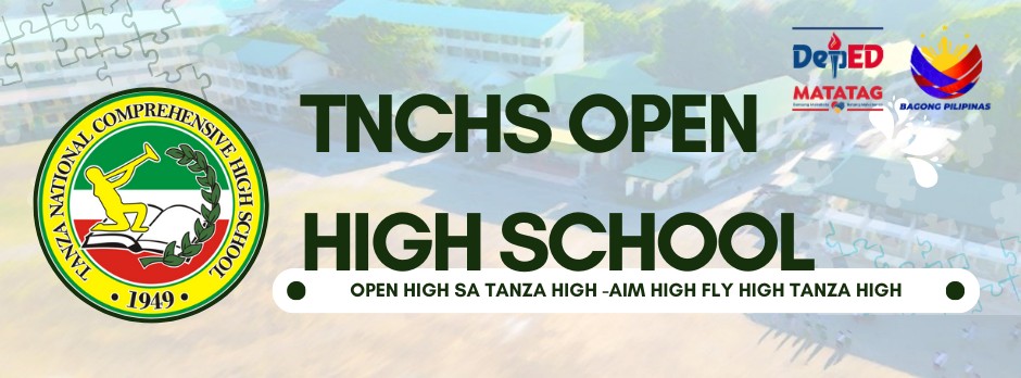 TNCHS - Open High School | Tanza
