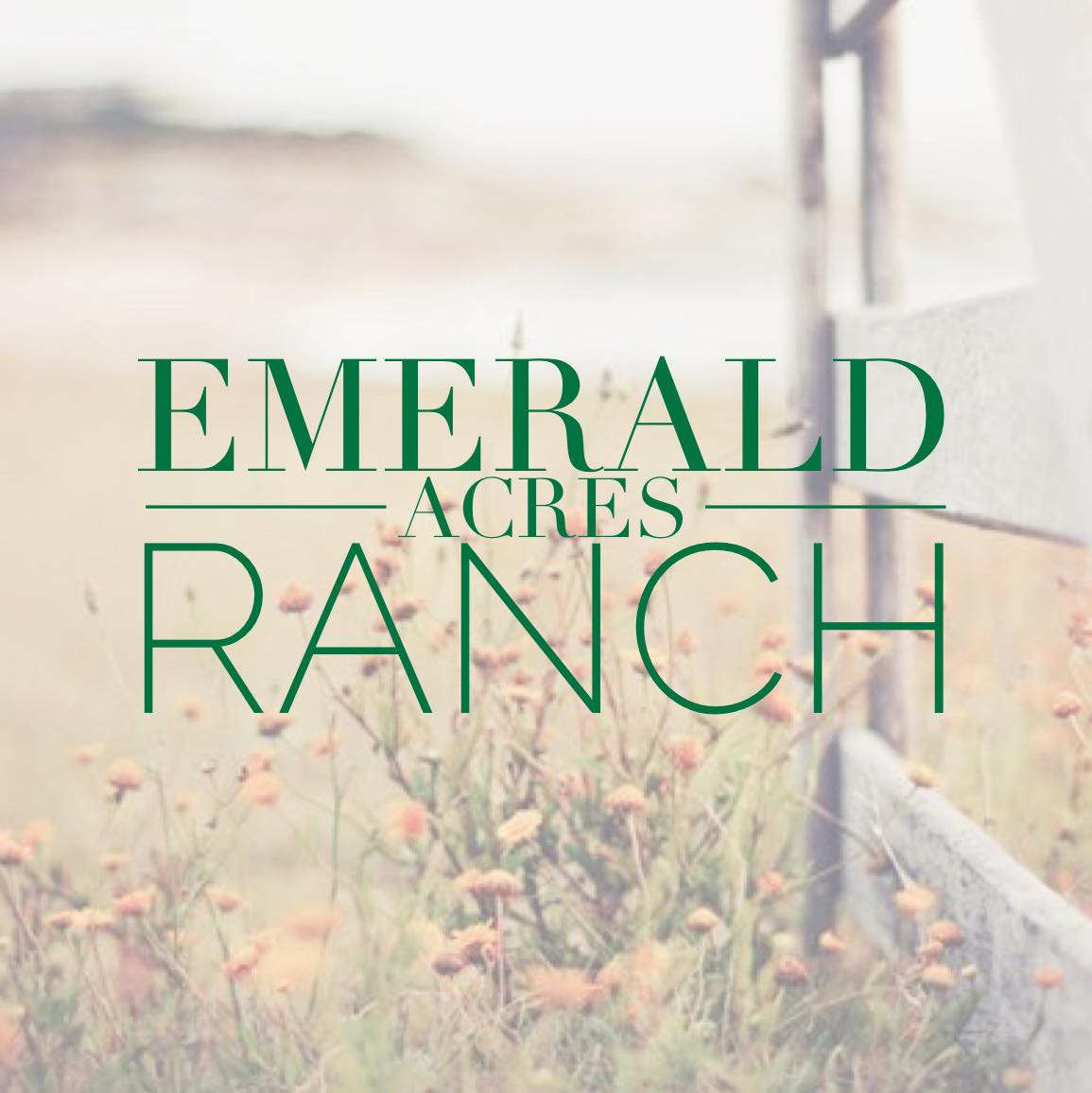 Emerald Acres Ranch