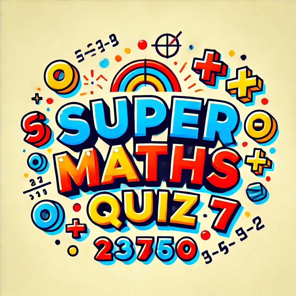 Super Maths Quiz | Kununurra WA