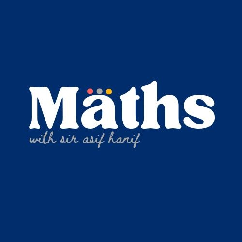 Maths With Sir Asif Hanif | Islamabad