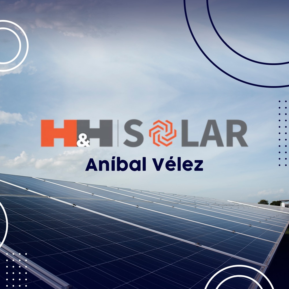 Aníbal Vélez By H&H Solar