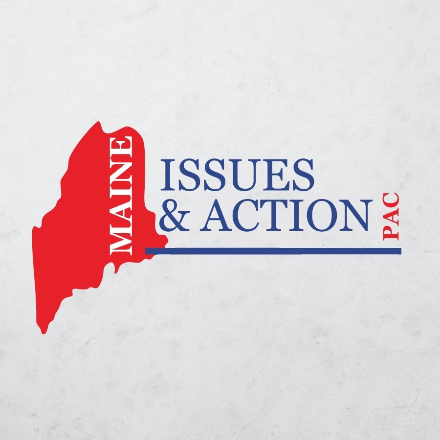 Maine Issues & Action PAC | Augusta ME