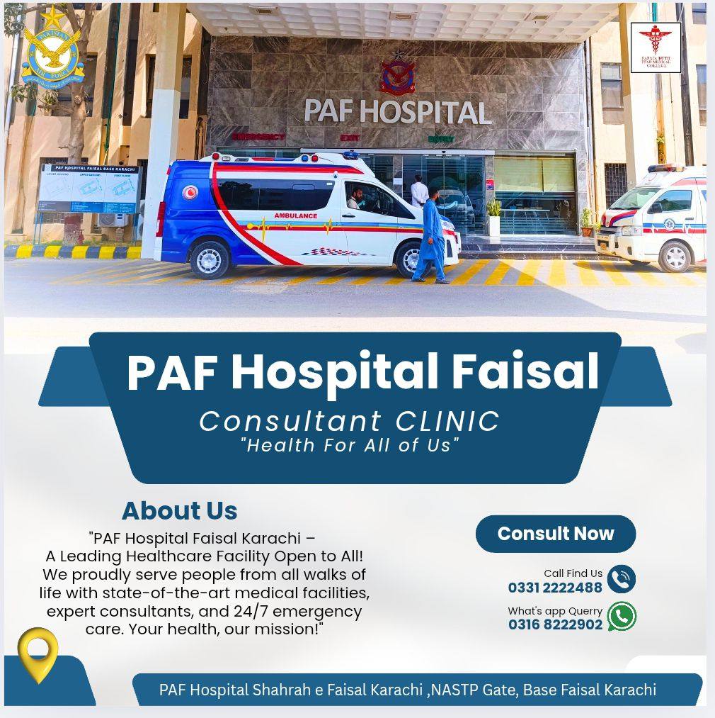 PAF Hospital, Faisal | Karachi