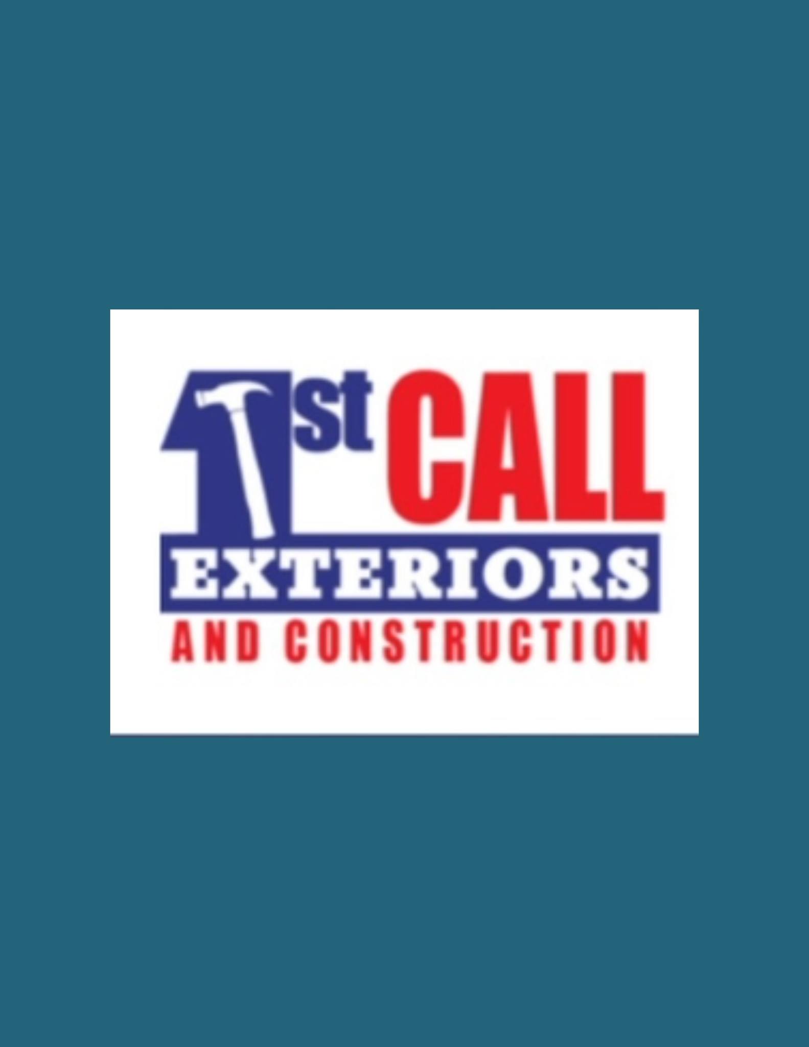 1st Call Exteriors and Construction | Colorado Springs CO