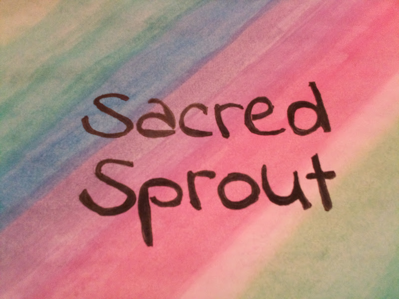 Sacred Sprout
