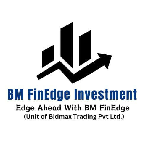 BM FinEdge Investments | Kolkata