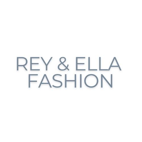 Rey & Ella Fashion