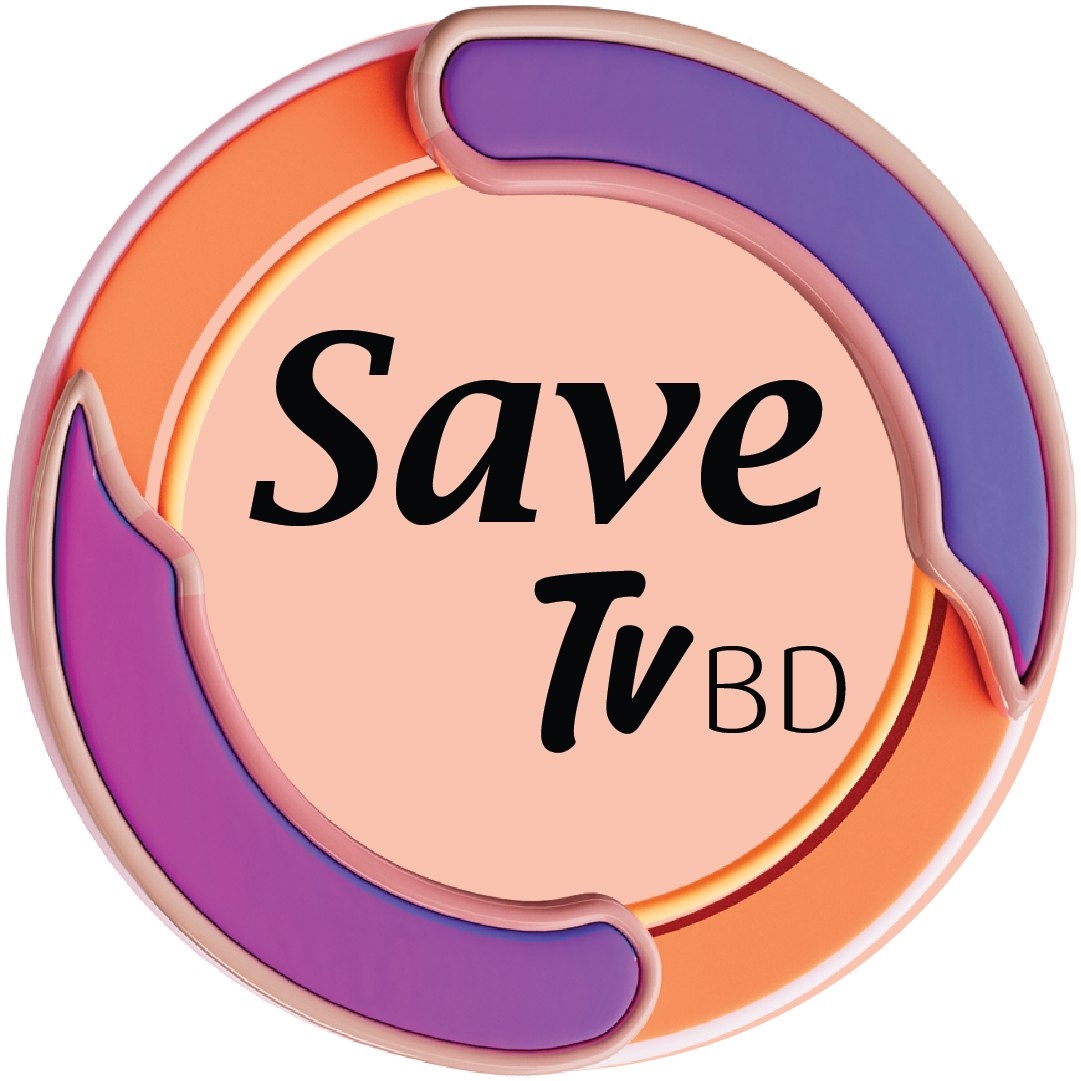 Save Tv BD | Dhaka