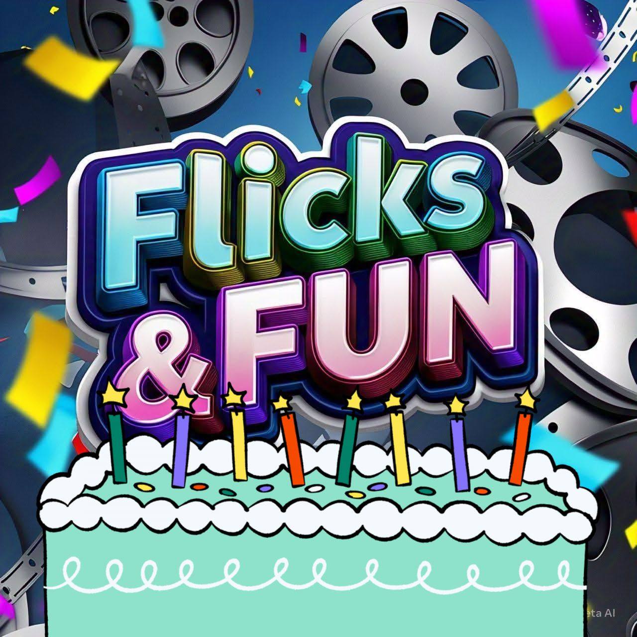 Flicks & Fun