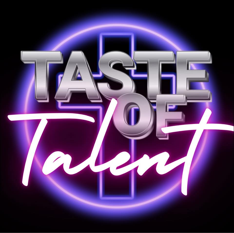 Taste of Talent Christian Talent Competition