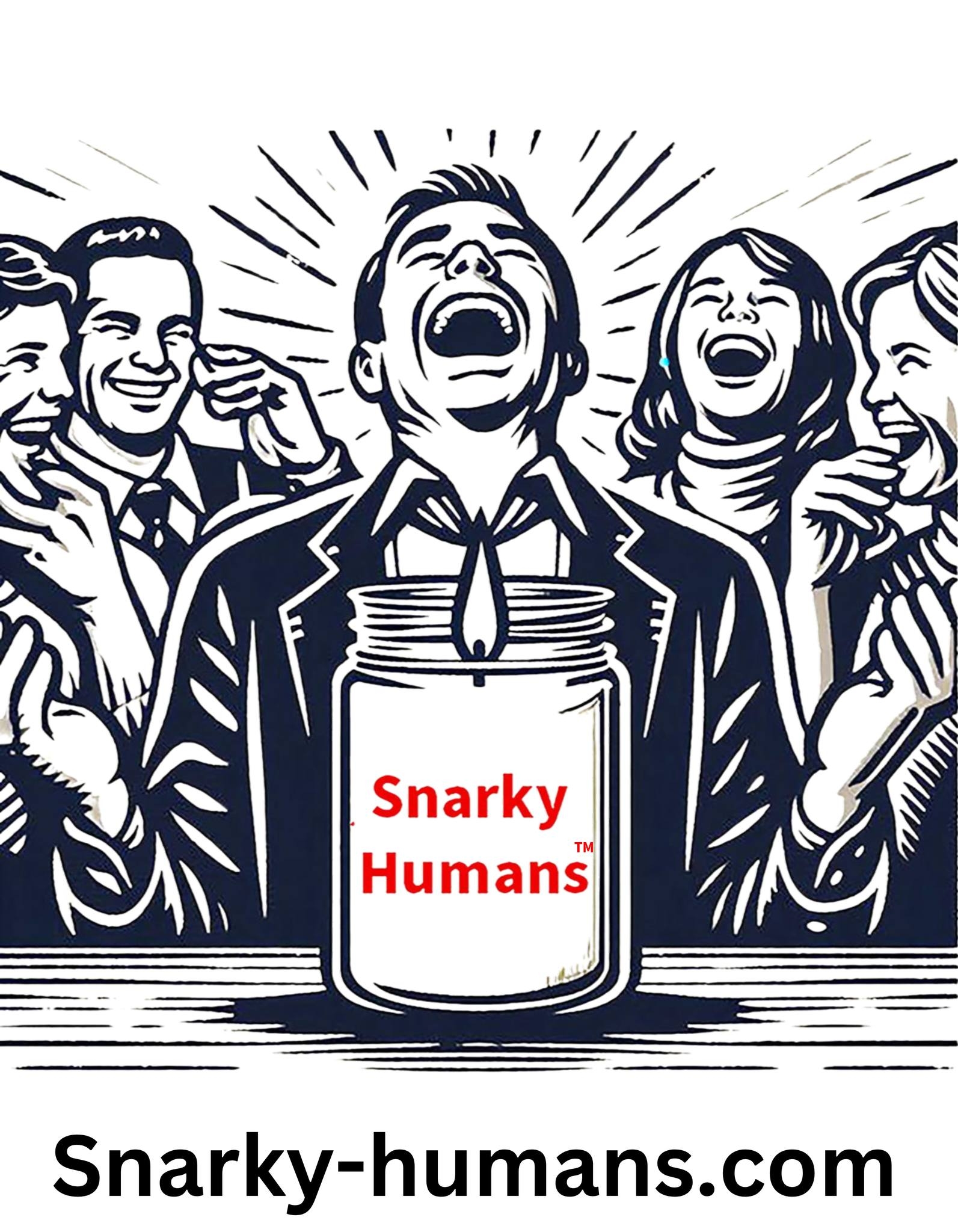 Snarky Humans