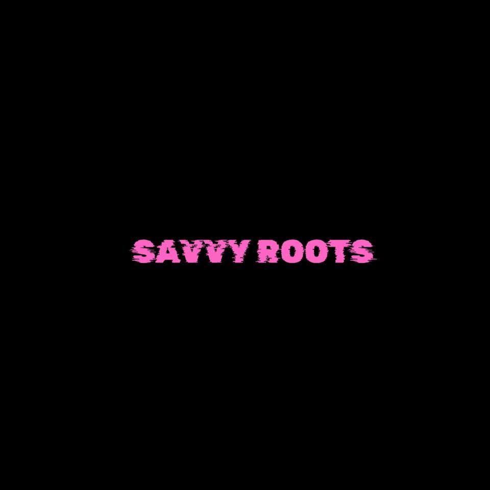 Savvy Roots