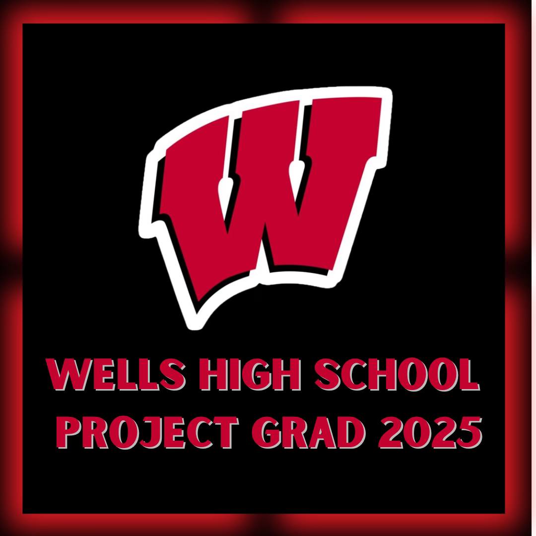 Wells High School Project Graduation 2025 | Wells ME