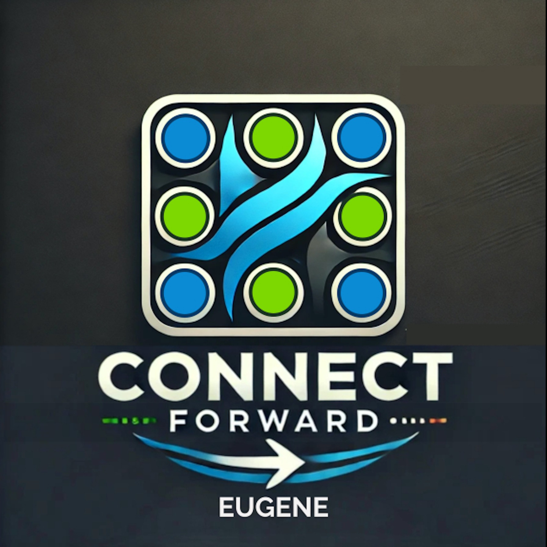 Connect Forward | Eugene OR