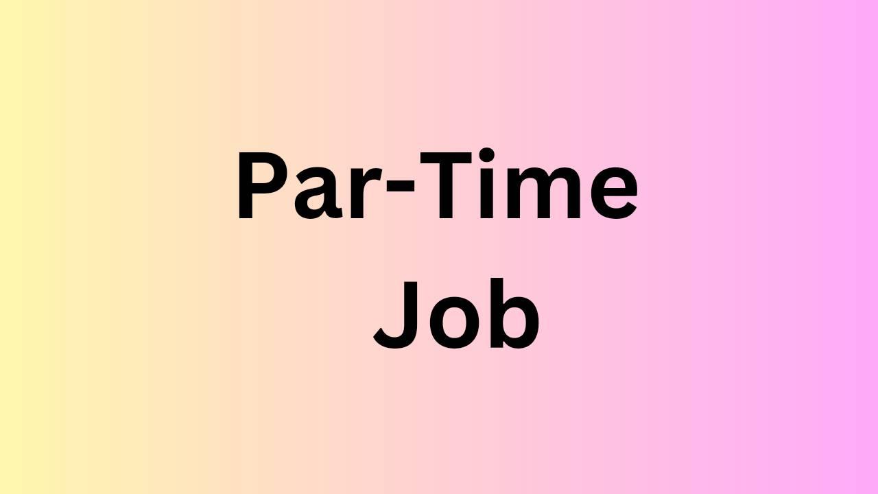 Student par-Time Job
