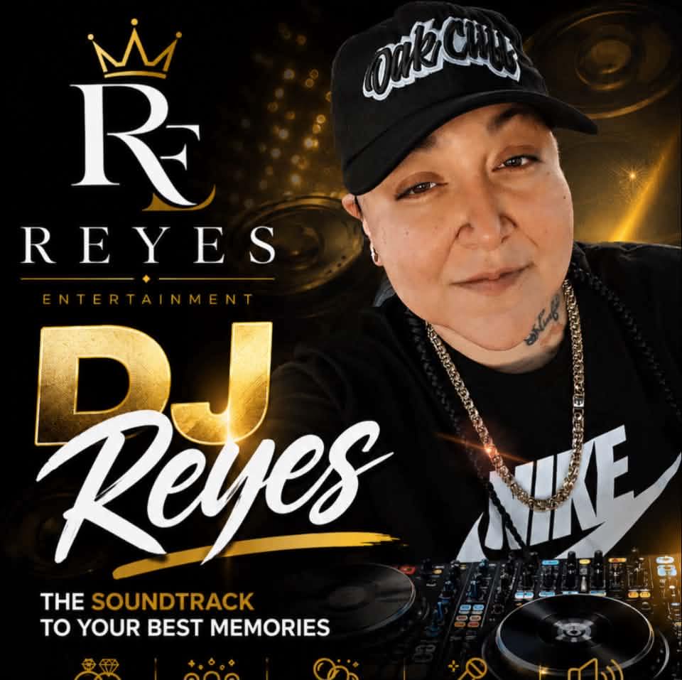Reyes Entertainment - DJ Reyes