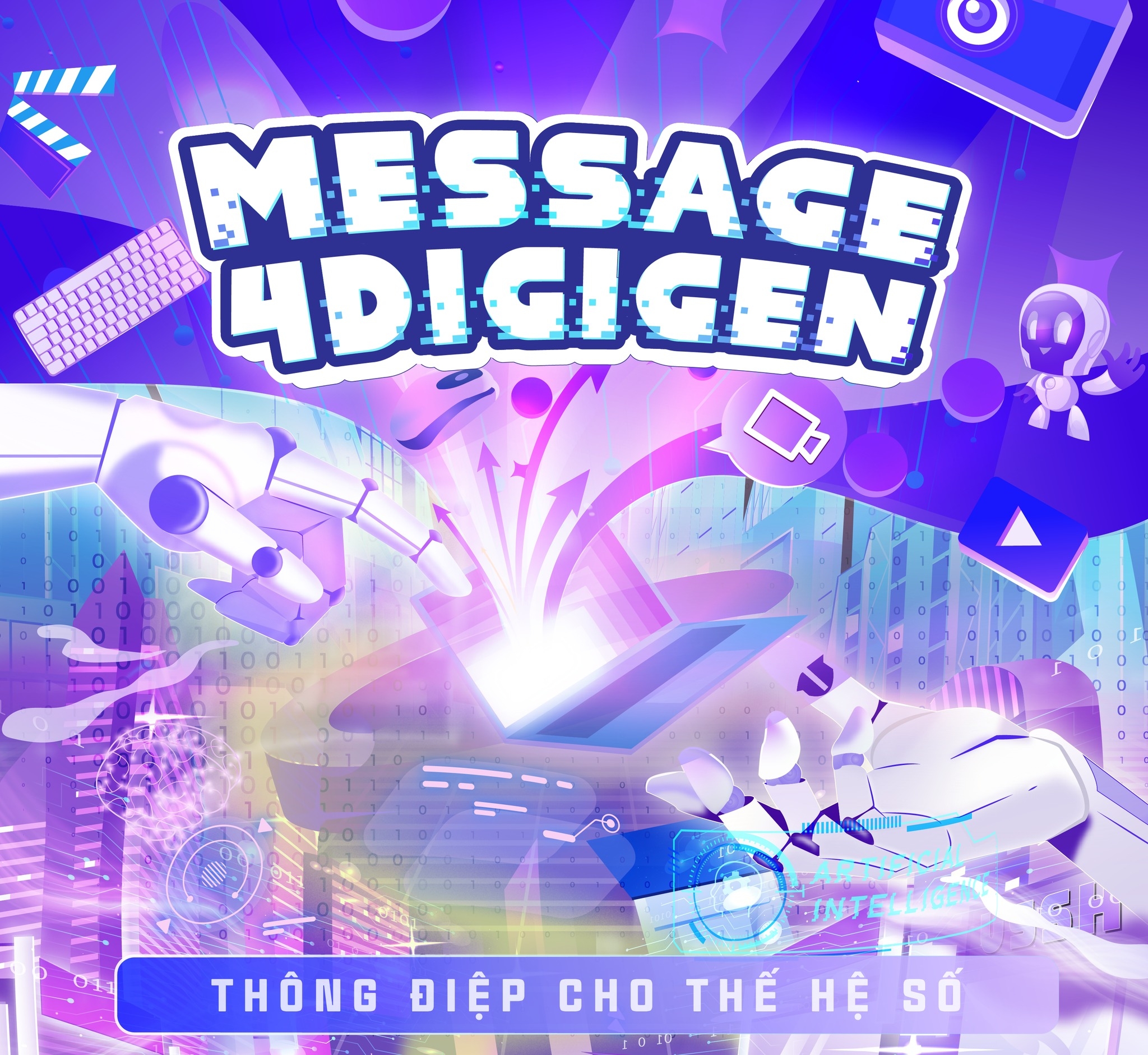 Thông điệp cho Thế hệ số - Message 4 DigiGen | Hanoi