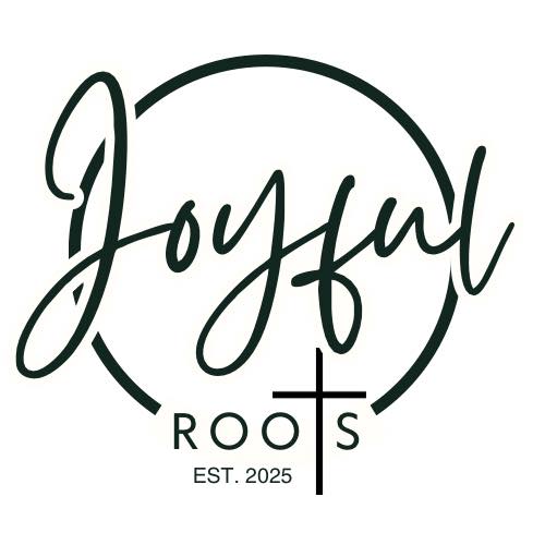 Joyful Roots