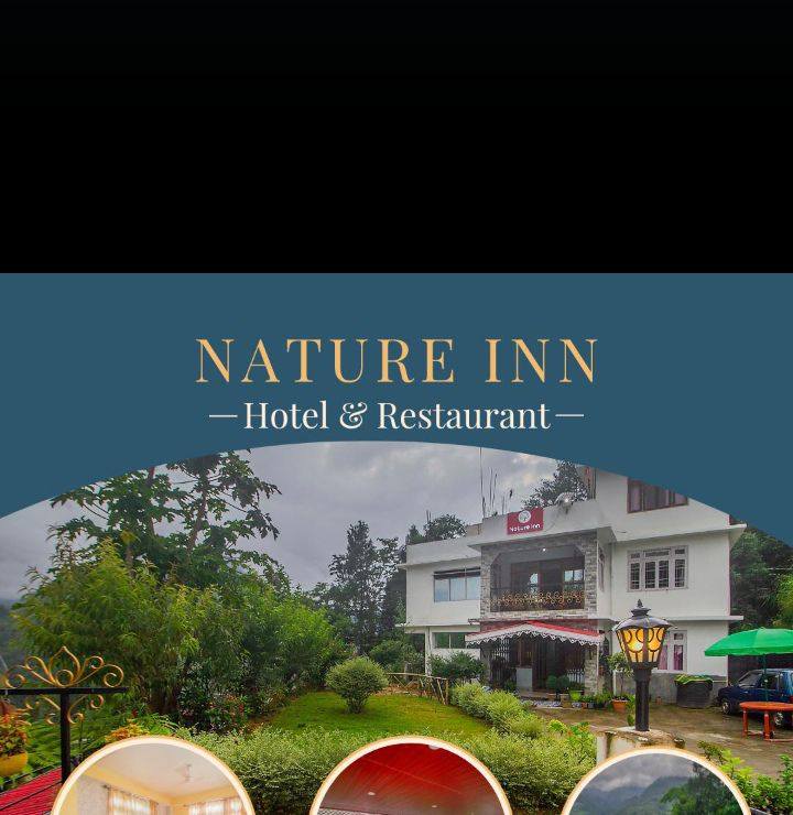 Nature Inn Hotel & Resort | Gangtok