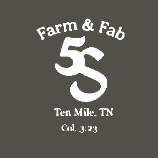 5S Farm & Fab | Ten Mile TN