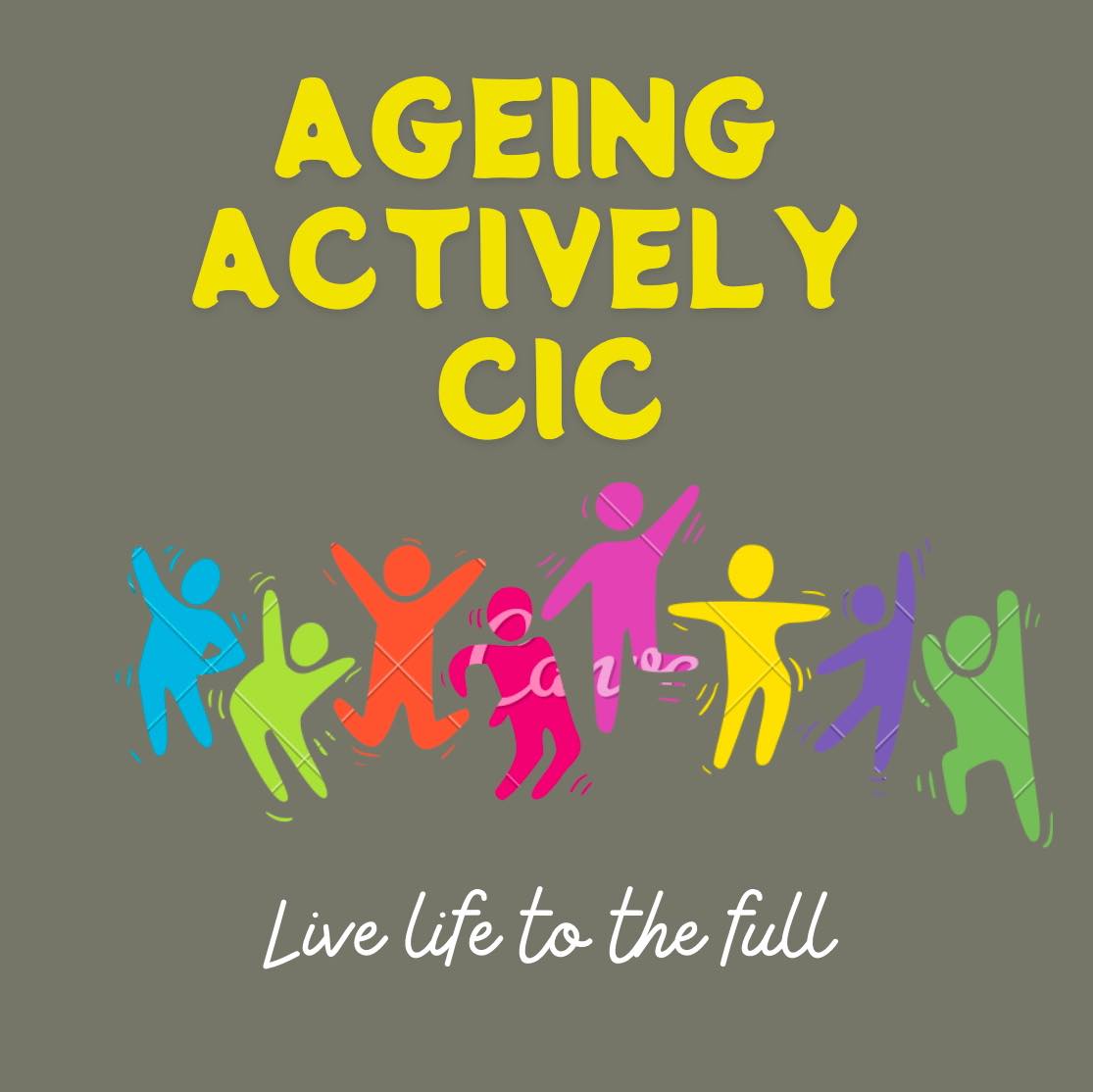 Ageing Actively CIC