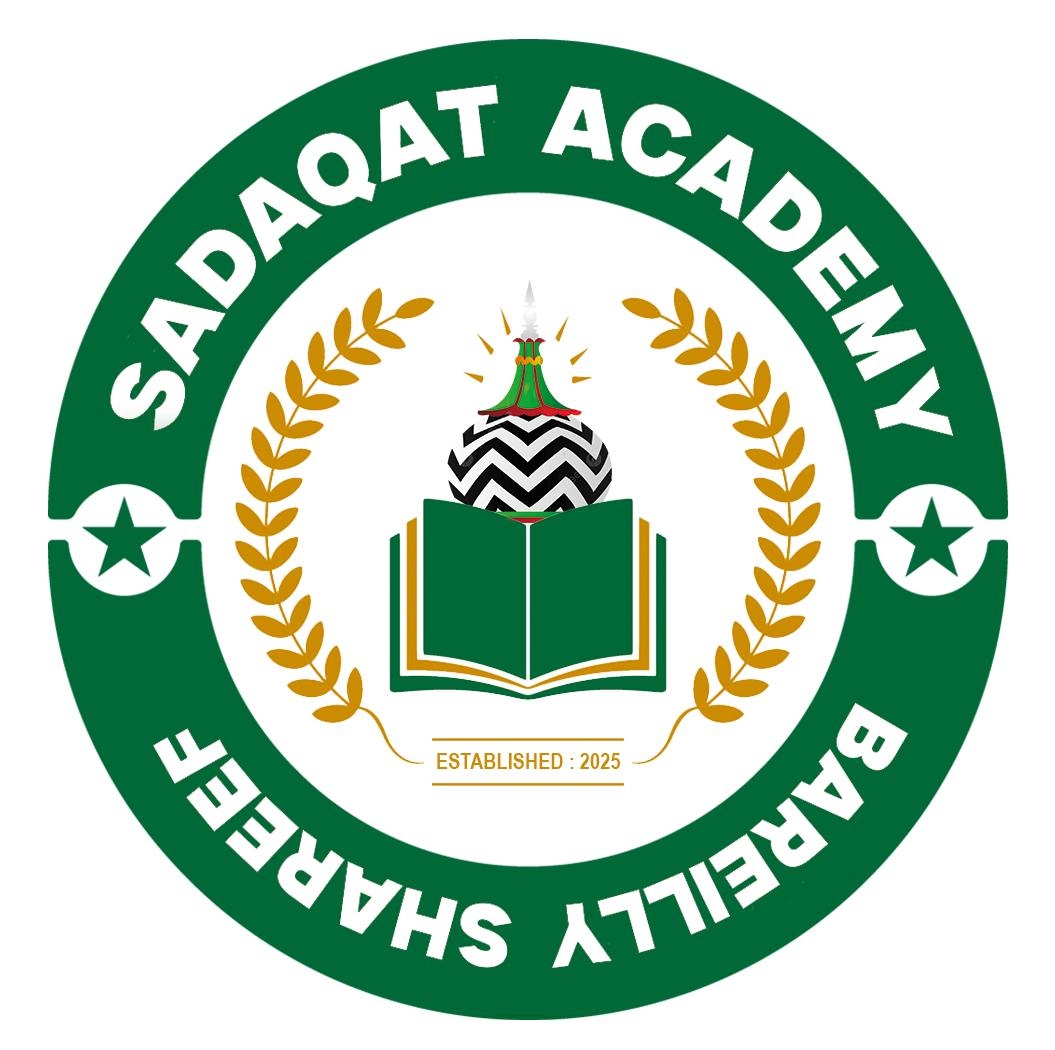 Sadaqat Academy | Bareilly