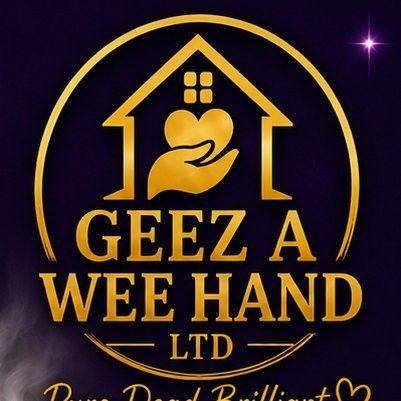 Geez a wee hand LTD | Corby