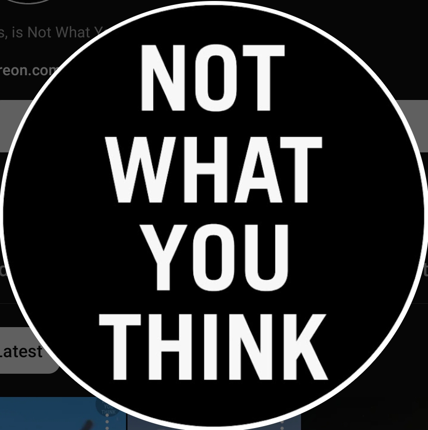Not What You Think
