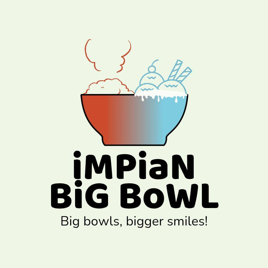 Impian Big Bowl | Johor Bahru